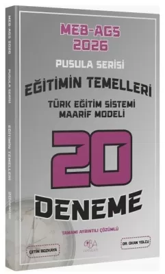 MEB-AGS Eğitimin Temelleri, Türk Eğitim Sistemi Maarif Modeli 20 Denem