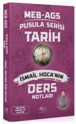 MEB-AGS Tarihin Pusulası Ders Notları İsmail Adıgüzel