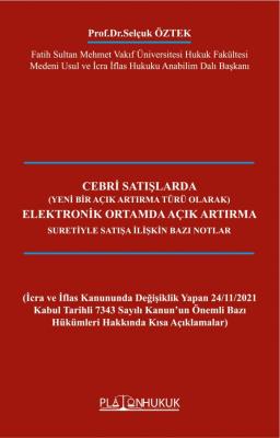 Cebri Satışlarda Elektronik Ortamda Açık Artırma Suretiyle Satışa İliş