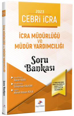 Cebri İcra İcra Müdürlüğü ve Müdür Yardımcılığı Soru Bankası