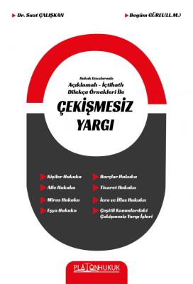 ÇEKİŞMESİZ YARGI Suat Çalışkan