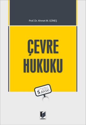 Çevre Hukuku Ahmet M. Güneş