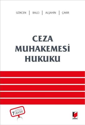 Ceza Muhakemesi Hukuku Ahmet Gökcen