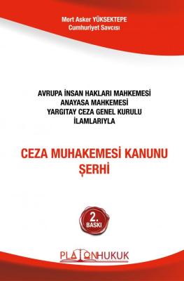 Ceza Muhakemesi Kanunu Şerhi 2.BASKI