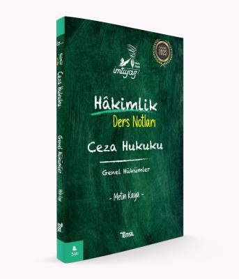 İmtiyaz Hakimlik Ders Notları Ceza Hukuku Genel Hükümler Metin Kaya