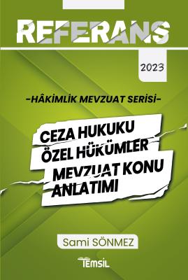 Hâkimlik Ceza Hukuku Özel Hükümler Mevzuat Konu Anlatımı Sami Sönmez