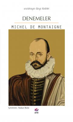 Denemeler Michel de Montaigne