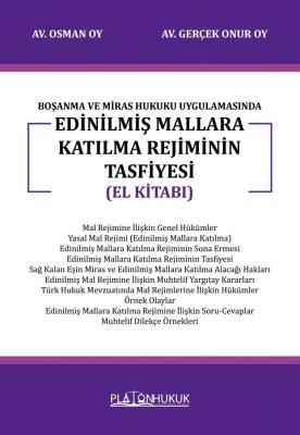 EDİNİLMİŞ MALLARA KATILMA REJİMİNİN TASFİYESİ (EL KİTABI) Osman Oy