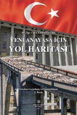 YENİ ANAYASA İÇİN YOL HARİTASI