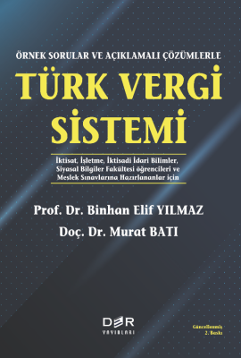 TÜRK VERGİ SİSTEMİ Binhan Elif Yılmaz