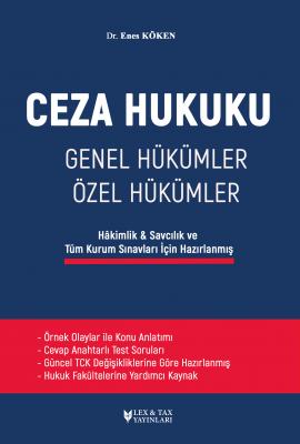 Ceza Hukuku Genel Hükümler/Özel Hükümler Dr. Enes Köken