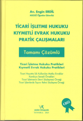 Ticari İşletme Hukuku – Kıymetli Evrak Hukuku Pratik Çalışmaları Engin