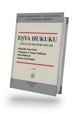 EŞYA HUKUKU Kısaltılmış Ders Kitabı