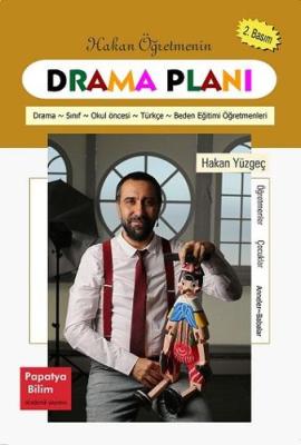 DRAMA PLANI Hakan Yüzgeç