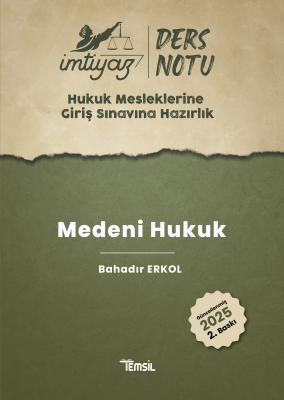 İmtiyaz HMGS Medeni Hukuk Ders Notu Bahadır Erkol