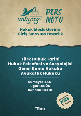 İMTİYAZ Türk Hukuk Tarihi - Hukuk Felsefesi ve Sosyolojisi - Genel Kam