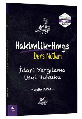 İMTİYAZ İdari Yargılama Usul Hukuku Ders Notları Metin Kaya
