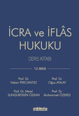 İcra ve İflas Hukuku Ders Kitabı Hakan Pekcanıtez