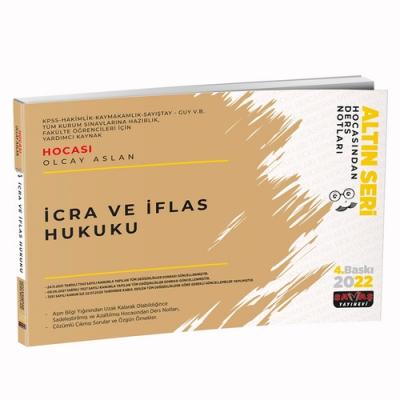 İcra ve İflas Hukuku Hocasından Ders Notları Olcay Aslan