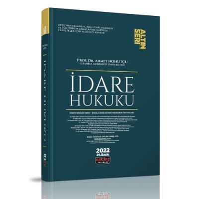 İdare Hukuku Konu Anlatımı Altın Seri 2022