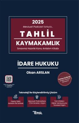 TAHLİL İdare Hukuku Konu Anlatım Kitabı Okan Arslan