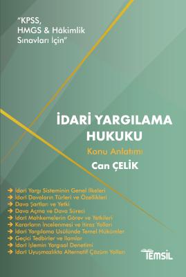 İdari Yargılama Hukuku Konu Anlatımı Can Çelik