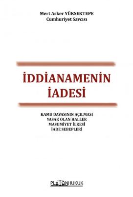 İDDİANAMENİN İADESİ Mert Asker YÜKSEKTEPE