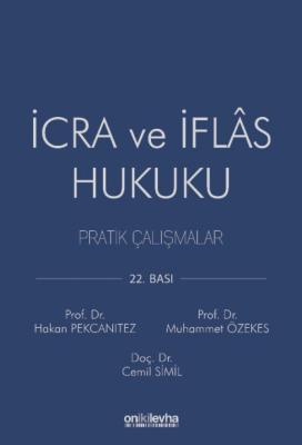 İcra ve İflas Hukuku Pratik Çalışmalar