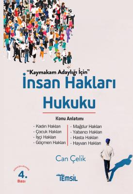 İnsan Hakları Hukuku Konu Anlatımı Can Çelik