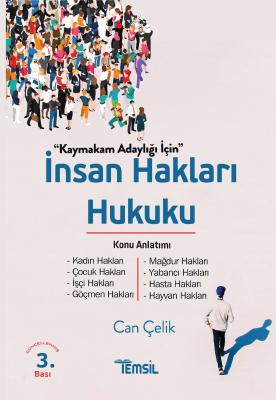 İnsan Hakları Hukuku Konu Anlatımı Can Çelik