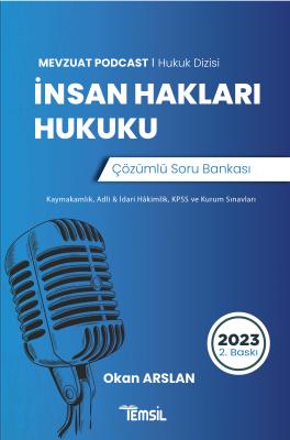 İnsan Hakları Hukuku Çözümlü Soru Bankası Okan Arslan