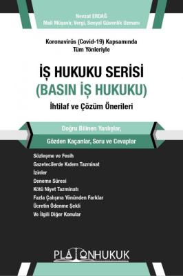 İş Hukuku Serisi - Basın İş Hukuku Nevzat Erdağ