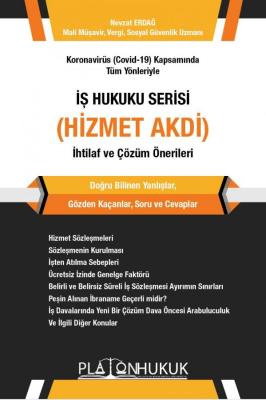 İş Hukuku Serisi Hizmet Akdi Nevzat Erdağ