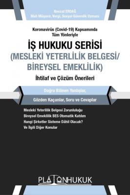 İş Hukuku Serisi Mesleki Yeterlilik Belgesi/Bireysel Emeklilik Nevzat 