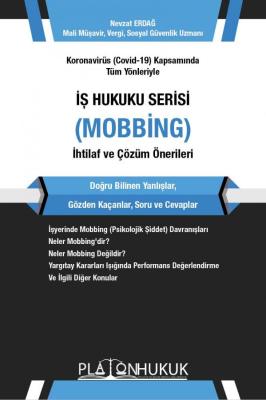 İş Hukuku Serisi Mobbing Nevzat Erdağ