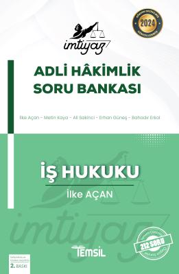 İmtiyaz İş Hukuku Soru Bankası İlke Açan