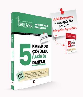 Müessir Adli Hakimlik Denemeleri- KAREKOD- CEVAPLI / 2026 Barış Küçük-
