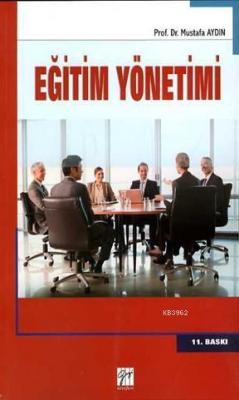 Eğitim Yönetimi Mustafa Aydın