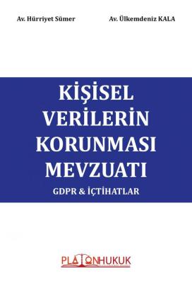 Kişisel Verilerin Korunması Mevzuatı