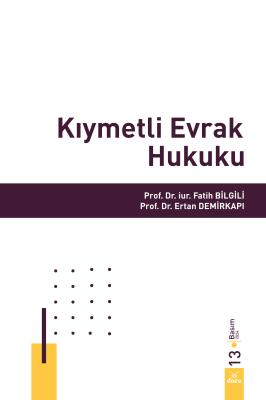 Kıymetli Evrak Hukuku Fatih Bilgili