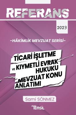 Hâkimlik Ticari İşletme ve Kıymetli Evrak Hukuku Mevzuat Konu Anlatımı