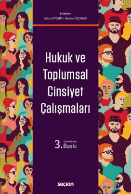 Hukuk ve Toplumsal Cinsiyet Çalışmaları Gülriz Uygur