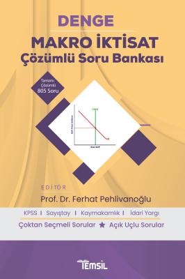 DENGE Makro İktisat Çözümlü Soru Bankası Ferhat Pehlivanoğlu