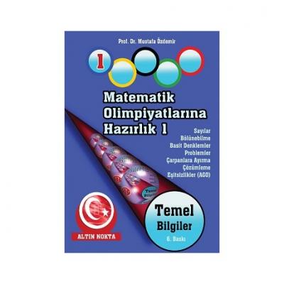 Matematik Olimpiyatlarına Hazırlık - 1 Mustafa Özdemir