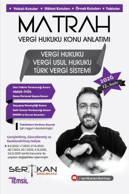 MATRAH Vergi Hukuku Konu Anlatımı Sertkan Erdurmaz