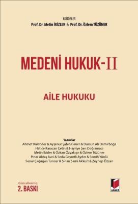 Medeni Hukuk-II Aile Hukuku Prof. Dr. Metin İkizler