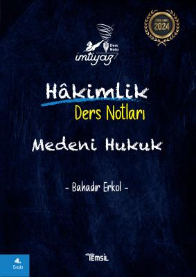 İmtiyaz Hakimlik Medeni Hukuk Ders Notu Bahadır Erkol