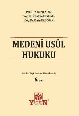 MEDENİ USUL HUKUKU DERS KİTABI 6. Baskı Murat Atalı