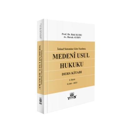 İSTİNAF Sistemine Göre Yazılmış MEDENÎ USUL HUKUKU (DERS KİTABI) Baki 