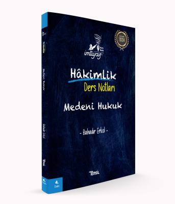 İmtiyaz Hakimlik Medeni Hukuk Ders Notu